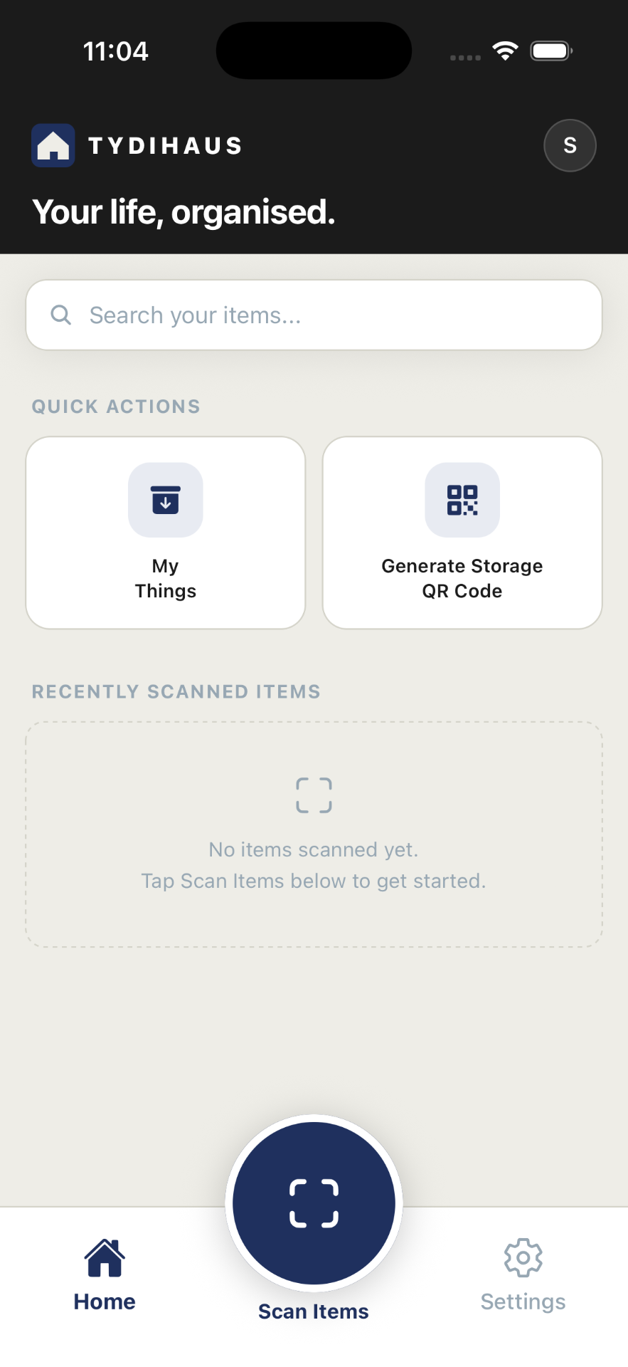 TYDIHAUS home screen showing empty state with quick actions